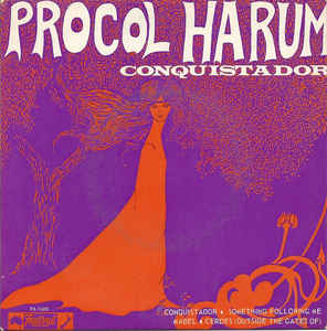Procol Harum – Conquistador