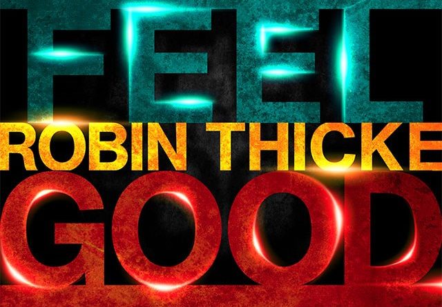 Robin Thicke - Feel Good