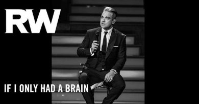 Robbie Williams - If I Only Had A Brain
