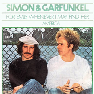 Simon & Garfunkel - For Emily, Whenever I May Find Her