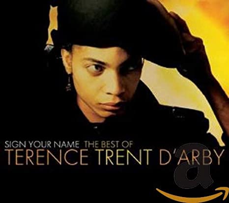 Terence Trent D'arby - Sign your name