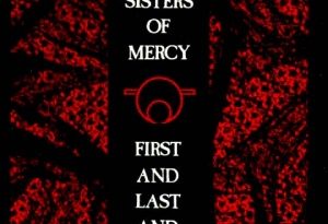 The Sisters Of Mercy - Amphetamine Logic