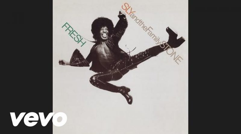Sly and the Family Stone – If You Want Me To Stay