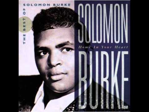 Solomon Burke - Home In Your Heart
