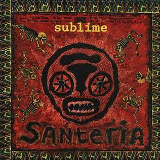 Sublime - Santeria
