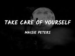 Maisie Peters - Take Care Of Yourself