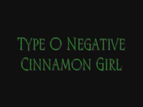 Type O Negative - Cinnamon Girl