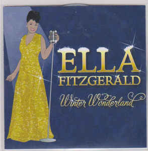 Ella Fitzgerald - Winter Wonderland