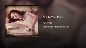 Tori Amos - Fire To Your Plain