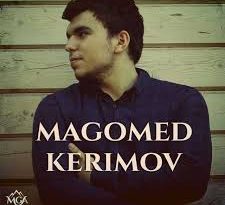 Magomed Kerimov - Xosbext olsun
