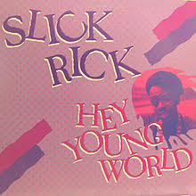 Macy Gray, Slick Rick - Hey Young World, Pt. 2