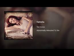 Tori Amos - Ophelia