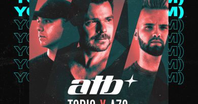 ATB, Topic & A7S - Your Love (9PM)