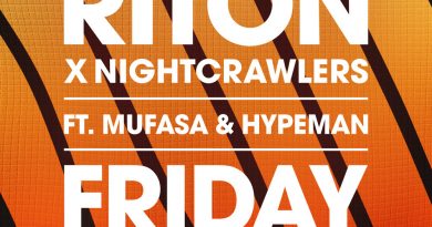 Riton, Nightcrawlers, Mufasa & Hypeman - Friday (Dopamine Re-Edit)