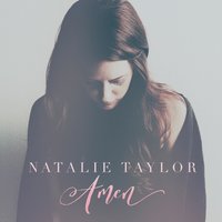 Natalie Taylor - Amen