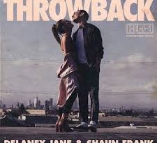 Delaney Jane - Throwback ft. Shaun Frank