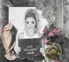 Delaney Jane - L.U.I
