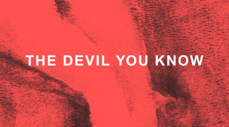 X Ambassadors - The Devil You Know