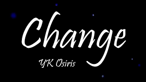 YK Osiris - Change