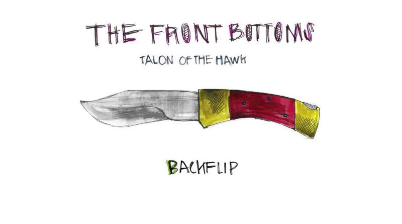 The Front Bottoms - Backflip