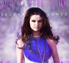 Selena Gomez - Write Your Name
