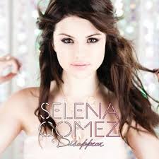 Selena Gomez - Disappear