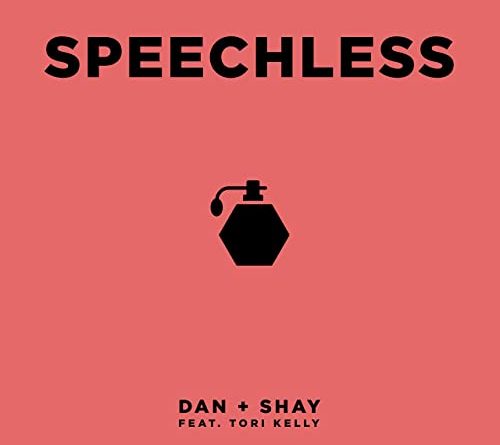 Dan + Shay - Speechless (feat. Tori Kelly)