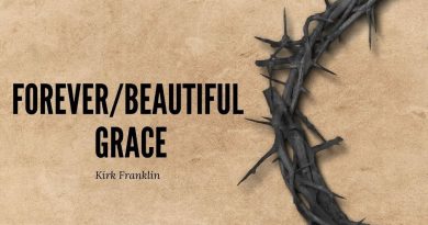 Kirk Franklin - Forever/Beautiful Grace