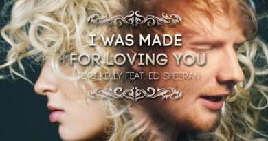 Tori Kelly - I Was Made For Loving You (ft. Ed Sheeran)
