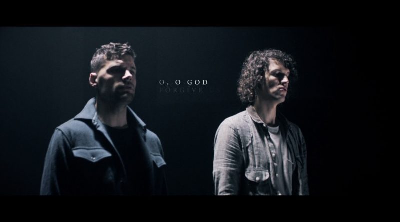 for KING & COUNTRY - O God Forgive Us (feat. KB)
