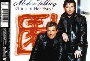 Modern Talking - China in Her Eyes