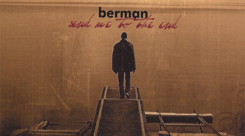 Berman - Why Am I Still Here?