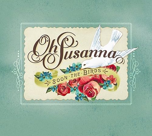 Oh Susanna - What Old Friends Do