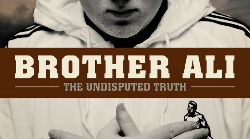 Brother Ali - Truth Is