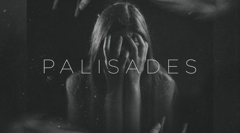 Palisades - Dancing With Demons