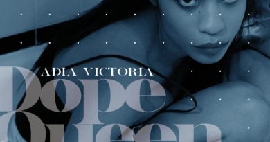 Adia Victoria - Dope Queen Blues