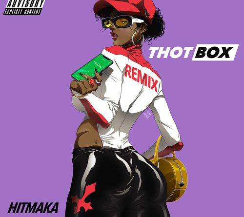 Thot Box-Remix; feat. Young MA, Dreezy, Mulatto, DreamDoll, Chinese Kitty