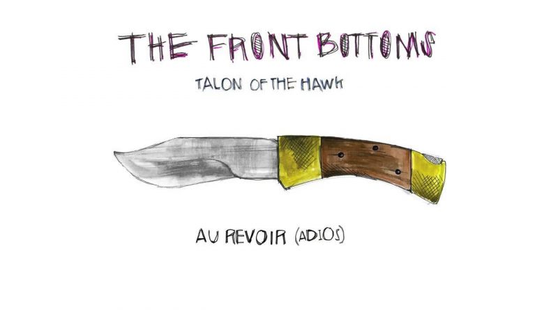 The Front Bottoms - Au Revoir (Adios)