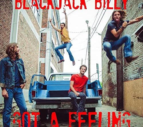 Blackjack Billy - Got A Feeling