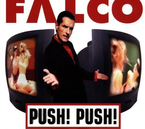 Falco - Push! Push!