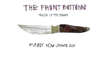 The Front Bottoms - Funny You Should Ask