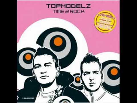 Topmodelz - I Think We Re Alone Now