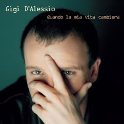 Gigi D'Alessio - Non dirgli mai