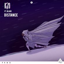 k?d - Distance (feat. Blair)