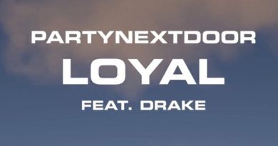 PARTYNEXTDOOR, Drake - Loyal