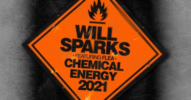 Will Sparks, Flea - Chemical Energy 2021 Feat. Flea