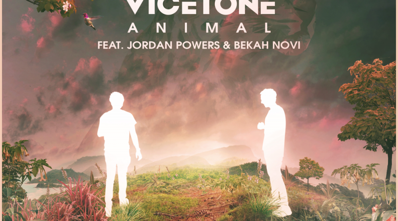 Vicetone - Animal (feat. Jordan Powers & Bekah Novi)