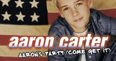 Aaron Carter — Aaron's Party (Come Get It)
