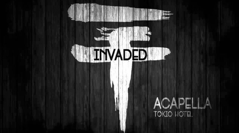 Tokio Hotel - Invaded