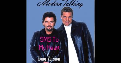 Modern Talking - SMS to My Heart